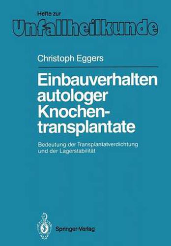 Einbauverhalten Autologer Knochentransplantate