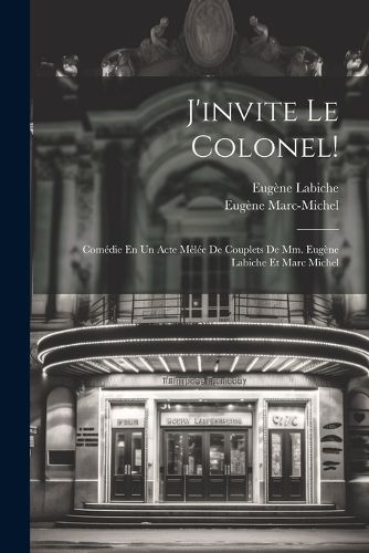 Cover image for J'invite Le Colonel!