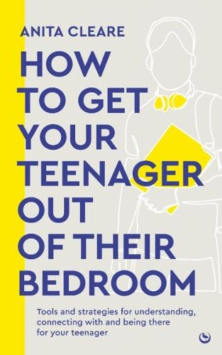 Cover image for How to get your teenager out of their bedroom