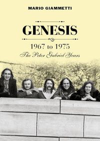 Cover image for Genesis 1967 to 1975: The Peter Gabriel Years