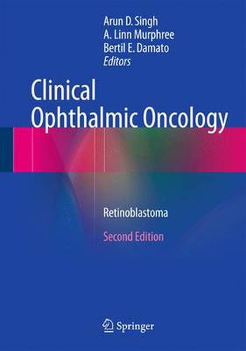 Cover image for Clinical Ophthalmic Oncology: Retinoblastoma