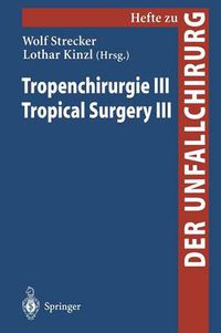 Cover image for Tropenchirurgie III / Tropical Surgery III