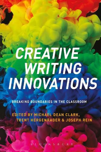 Cover image for Creative Writing Innovations: Breaking Boundaries in the Classroom