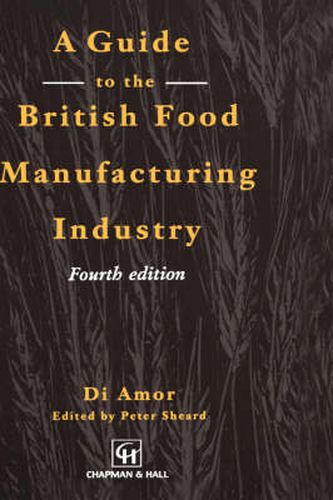 Cover image for Guide to the British Food Manufacturing Industry