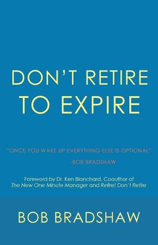 Cover image for Don't Retire to Expire