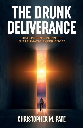 Cover image for The Drunk Deliverance