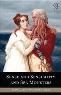 Cover image for Sense and Sensibility and Sea Monsters