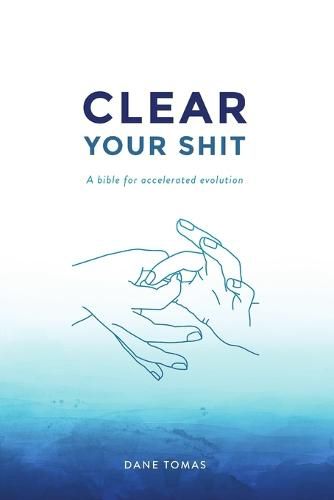 Cover image for Clear Your Shit (paperback)