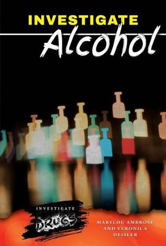 Cover image for Investigate Alcohol