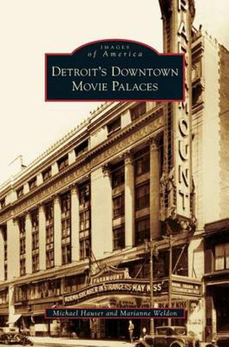 Cover image for Detroit's Downtown Movie Palaces