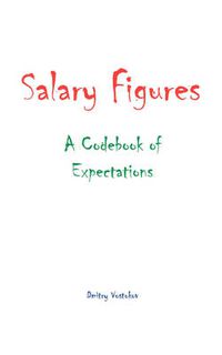 Cover image for Salary Figures: A Codebook of Expectations