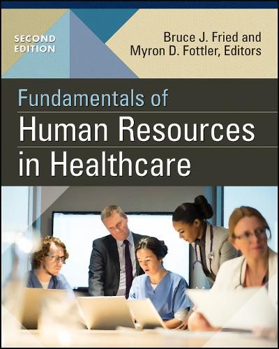 Cover image for Fundamentals of Human Resources in Healthcare