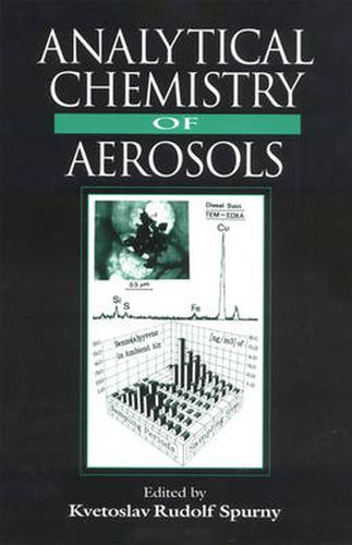 Cover image for Analytical Chemistry of Aerosols: Science and Technology