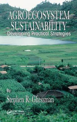 Cover image for Agroecosystem Sustainability: Developing Practical Strategies