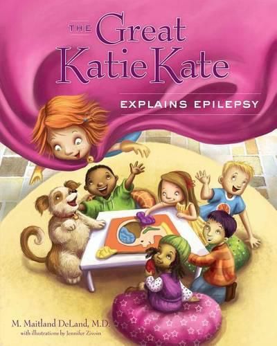 Cover image for The Great Katie Kate Explains Epilepsy