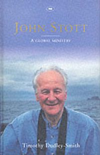 Cover image for John Stott: A Global Ministry