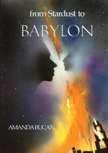 Cover image for From Stardust to Babylon