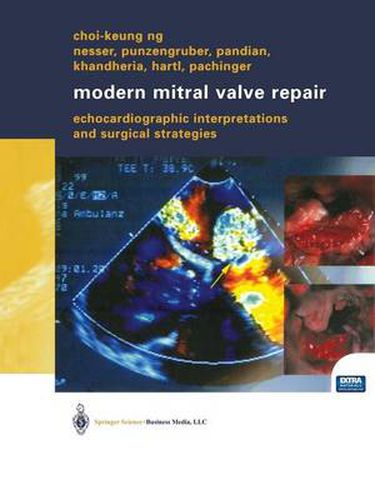 Cover image for Modern Mitral Valve Repair: Echocardiographic Interpretations and Surgical Strategies