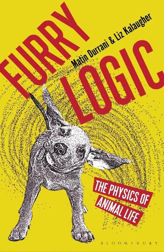 Cover image for Furry Logic: The Physics of Animal Life