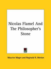 Cover image for Nicolas Flamel and the Philosopher's Stone