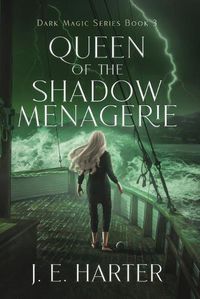 Cover image for Queen of the Shadow Menagerie