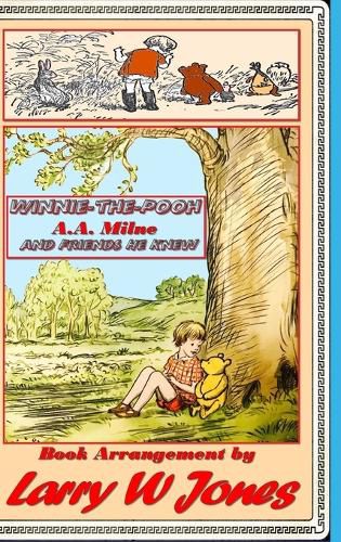 Winnie-The-Pooh and Friends He Knew