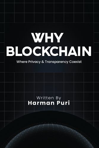 Cover image for Why Blockchain