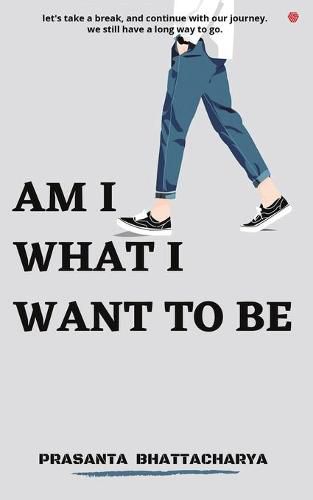 Cover image for Am I What I Want to be