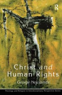 Cover image for Christ and Human Rights: The Transformative Engagement