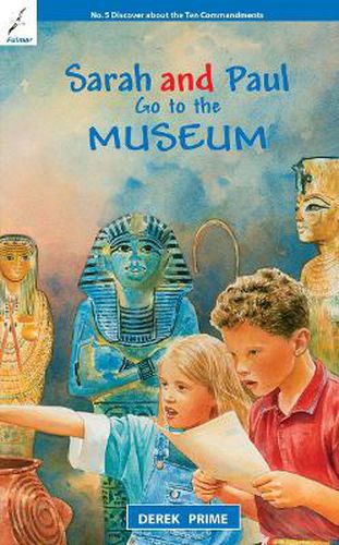 Cover image for Sarah And Paul Go to the Museum