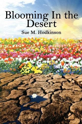 Cover image for Blooming in the Desert: Revised Edition