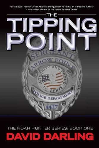 Cover image for The Tipping Point: The Noah Hunter Series: Book 1