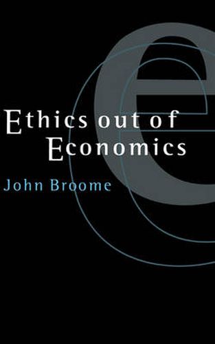 Cover image for Ethics out of Economics