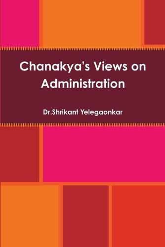 Cover image for Chanakya's Views on Administration