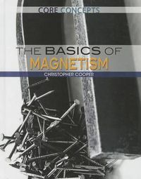 Cover image for The Basics of Magnetism