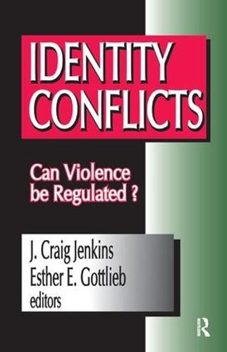 Cover image for Identity Conflicts: Can Violence be Regulated?