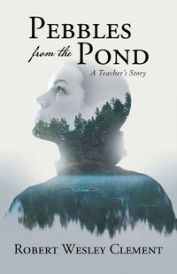 Cover image for Pebbles From The Pond
