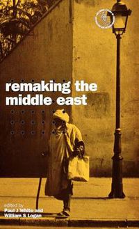 Cover image for Remaking the Middle East