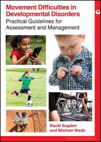 Cover image for Movement Difficulties in Developmental Disorders