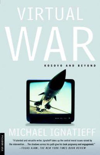 Virtual War: Kosovo and Beyond