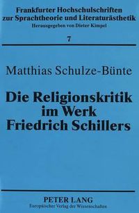 Cover image for Die Religionskritik Im Werk Friedrich Schillers