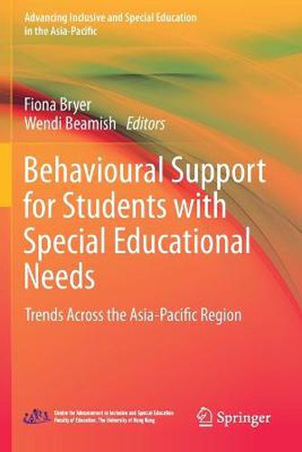Cover image for Behavioural Support for Students with Special Educational Needs: Trends Across the Asia-Pacific Region