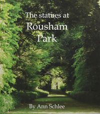 Cover image for The Statues at Rousham Park