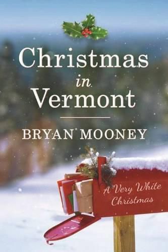 Cover image for Christmas in Vermont: A Very White Christmas