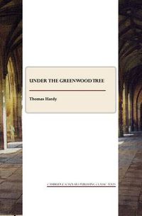 Cover image for Under the Greenwood Tree