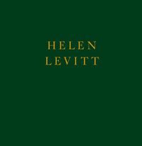 Cover image for Helen Levitt