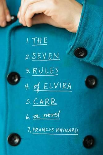 Cover image for The Seven Rules of Elvira Carr