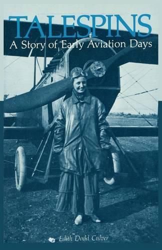 Cover image for Talespins: A Story of Early Aviation Days