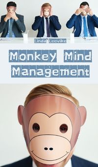 Cover image for Monkey Mind Management