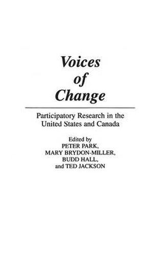 Cover image for Voices of Change: Participatory Research in the United States and Canada